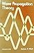 Wave Propagation Theory