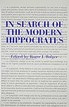 In Search of the Modern Hippocrates