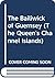 The Bailiwick of Guernsey, by C.P.Le Huray