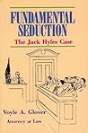 Fundamental Seduction
