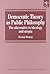 Democratic Theory as Public Philosophy (Avebury Series in Philosophy Series)
