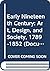 Early Nineteenth Century: Art, Design, and Society, 1789-1852 (Documentary History of Taste in Britain)