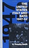 The United States, Italy and Nato, 1947-52