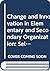 Change and innovation in elementary and secondary organization