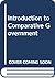 Introduction to Comparative Government