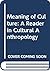 Meaning of Culture: A Reade...