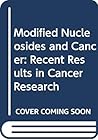 Modified Nucleosides and Cancer: Recent Results in Cancer Research