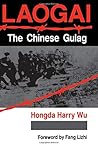 Laogai: The Chinese Gulag