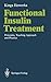 Functional Insulin Treatment by Kinga Howorka