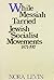 While Messiah tarried: Jewish socialist movements, 1871-1917