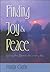 Finding Joy & Peace: Living...