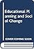 Educational planning and social change: Report on an IIEP seminar