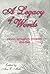 A Legacy of Words: Texas Women's Stories, 1850-1920