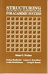 Structuring Your Classroom for Academic Success Structuring Your Classroom for Academic Success