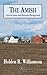 The Amish: Current Issues and Historical Background