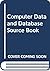 Computer Data and Database Source Book