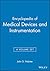 Encyclopedia of Medical Devices and Instrumentation (4-Volume Set)