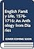 English Family Life, 1576-1716: An Anthology from Diaries