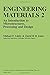Engineering Materials 2: An Introduction to Microstructures, Processing and Design (International Series on Materials Science and Technology)