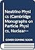 Neutrino Physics (Cambridge Monographs on Particle Physics, Nuclear Physics and Cosmology, Series Number 1)
