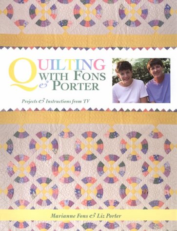 Quilting with Fons & Porter (Paperback)