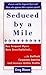 Seduced by a Mile - How Frequent Flyers Have Been Exploited t... by Greg Moore