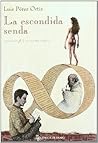 LA Escondida Senda (Nueva Biblioteca) (Spanish Edition)
