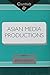 Asian Media Productions (Co...