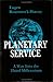 Planetary service : a way into the third millennium