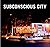 Subconscious City