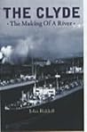 The Clyde: The Ma...