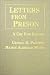 Letters from Prison: A Cry for Justice (American Series in Behavioral Science and Law)