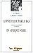Le Politique par le bas en Afrique noire: Contributions a une problematique de la democratie (French Edition)