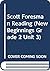 Scott Foresman Reading (New Beginnings, Grade 2 Unit 3)