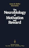 The Neurobiology of Motivation and Reward