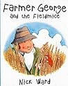 Farmer George and the Fieldmice