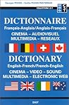 Dictionary English-French/French-English Cinema-Video-Sound-Multimedia-Electronic Web (French Edition)