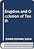 The Eruption and occlusion of teeth by David L. Poole