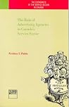 The role of advertising agencies in Canada's service sector (The Economics of the service sector in Canada) The role of advertising agencies in Canada's service sector (The Economics of the service sector in Canada)