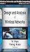 Design And Analysis Of Wireless Networks by Yi Pan