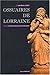 Ossuaires de Lorraine: Un aspect oublié du culte des morts (French Edition)