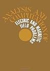 Analysis and computation of electric and magnetic field problems, Analysis and computation of electric and magnetic field problems,
