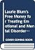 Laurie Blum's Free Money for Treating Emotional and Mental Disorders (Laurie Blum's Free Money Series)