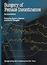 Surgery of Female Incontinence Surgery of Female Incontinence