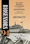 The Third World Congress on Biosensors Abstracts The Third World Congress on Biosensors Abstracts
