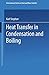 Heat Transfer in Condensation and Boiling by K. Stephan C. V. Green Karl...