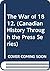 The War of 1812 by R. Arthur Bowler