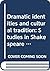 Dramatic Identities and Cultural Tradition: Studies in Shakespeare and his Contemporaries: Critical Essays (Liverpool English Texts and Studies)