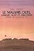 Le Mauvais Outil: Langue, S...