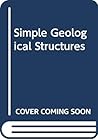 Simple geological structures: A series of notes and map exercises,